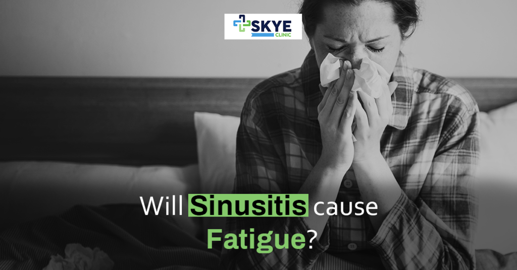 Will Sinusitis Cause Fatigue